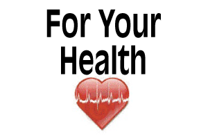 For Your Health