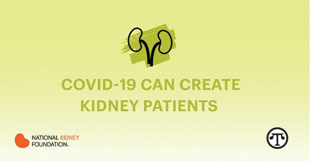 FOR YOUR HEALTH: COVID-19 Can Cause Kidney Injury, Yet Most Americans Don’t Know It
