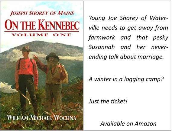 Young Joe Shorey needs to get away from farmwork and from that pesky Susannah and her never-ending talk about marriage. A winter in a logging camp? Just the ticket!